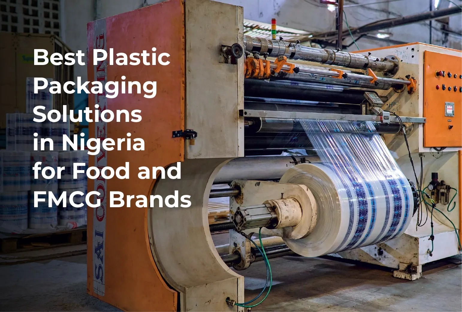 Best Plastic Packaging Solutions in Nigeria for Food and FMCG Brands