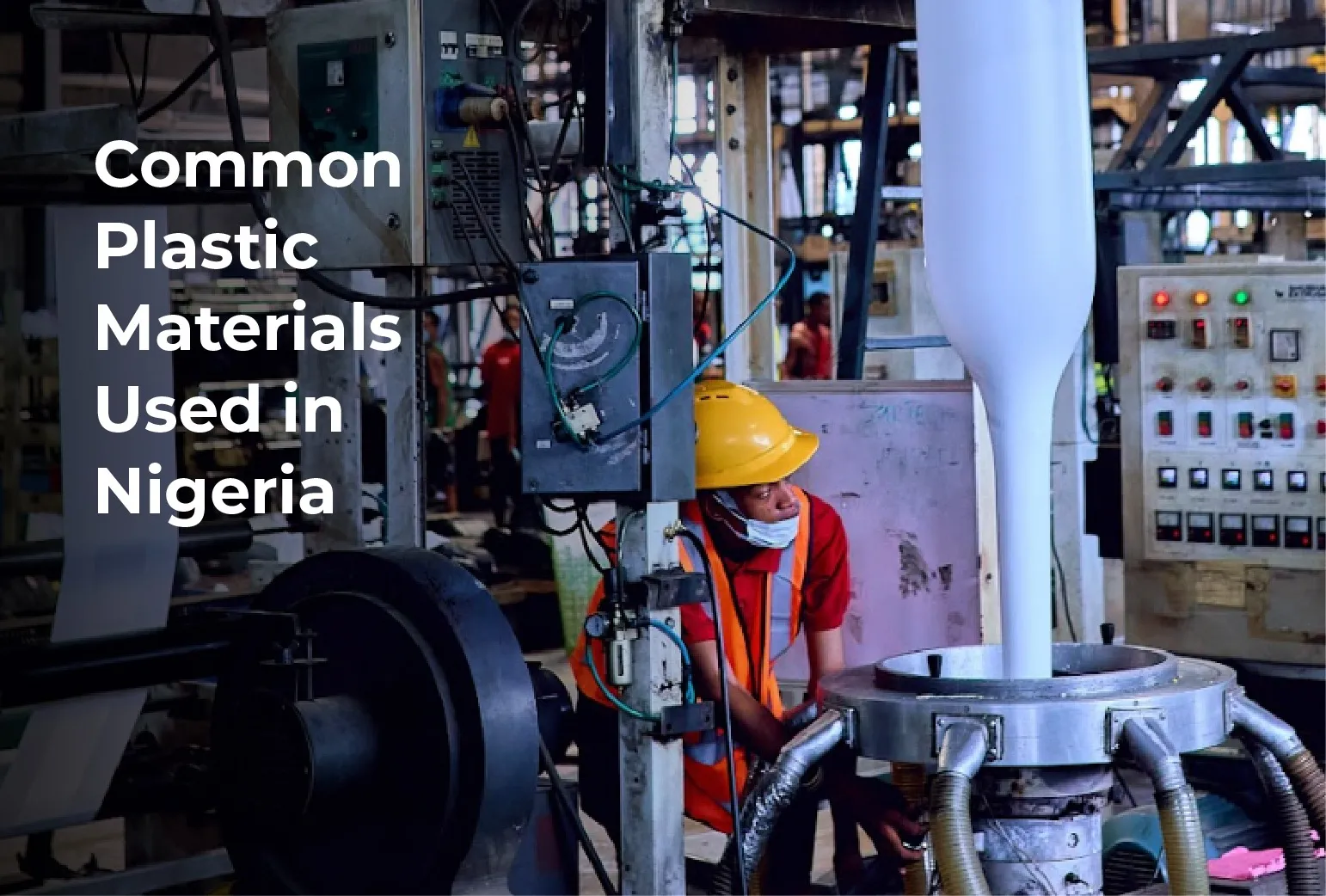 Common Plastic Materials Used in Nigeria