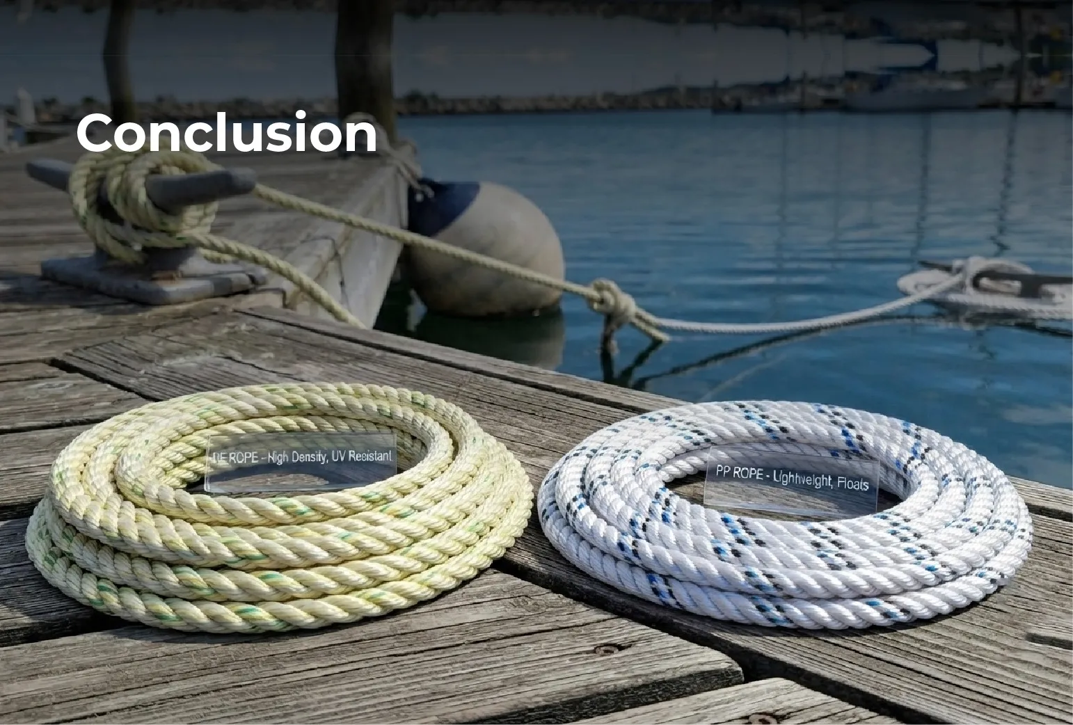 Conclusion - PE vs PP Ropes: Which Is Better for Industrial Use?