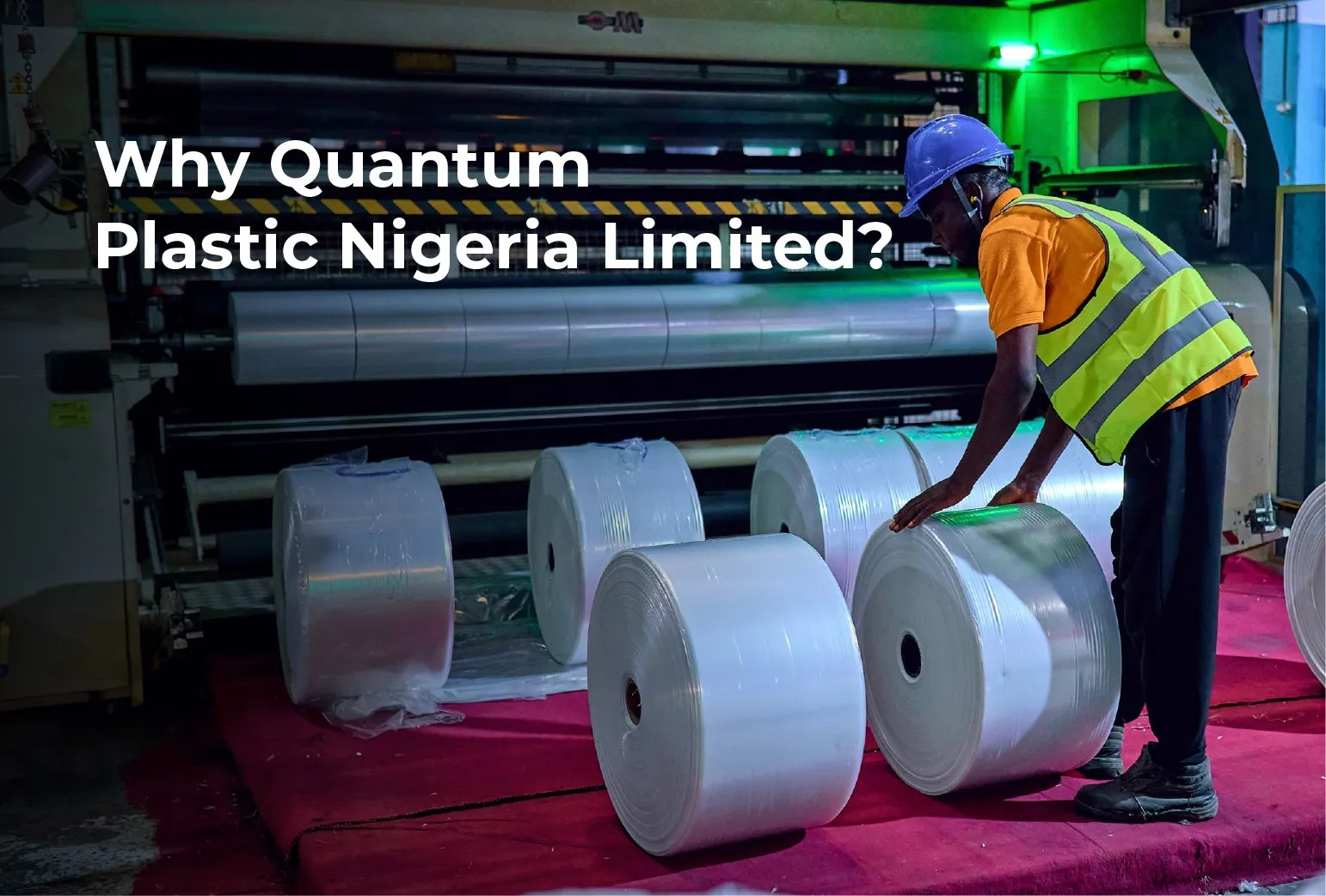Why Quantum Plastic Nigeria?
